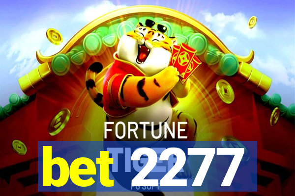 bet 2277